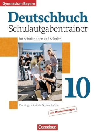 10. Jahrgangsstufe, Schulaufgabentrainer für Schülerinnen und Schüler