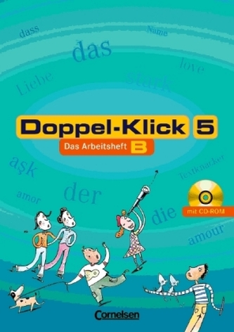 5. Schuljahr, Das Arbeitsheft B m. CD-ROM