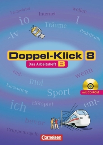 8. Schuljahr, Das Arbeitsheft B m. CD-ROM