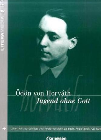 Ödön von Horvath 'Jugend ohne Gott'