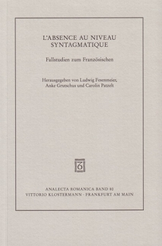 L'absence au niveau syntagmatique