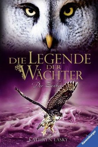 Die Legende der Wächter - Der Zauber