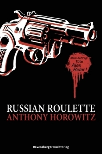 Alex Rider - Russian Roulette