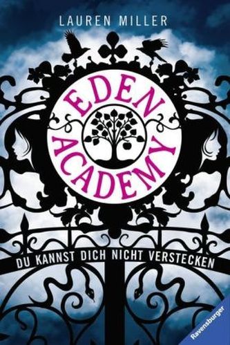 Eden Academy - Du kannst dich nicht verstecken