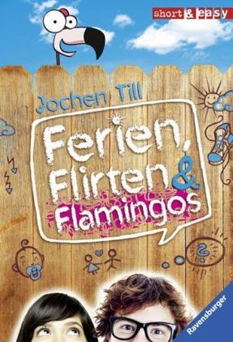 Ferien, Flirten & Flamingos