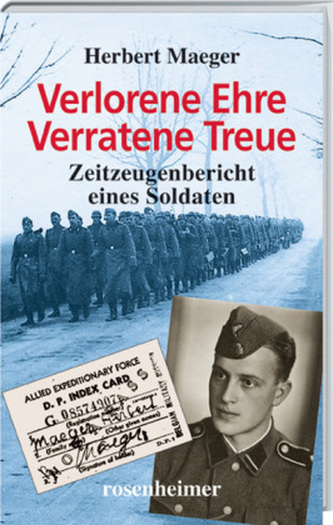 Verlorene Ehre - Verratene Treue