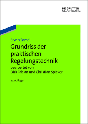 Grundriss der praktischen Regelungstechnik