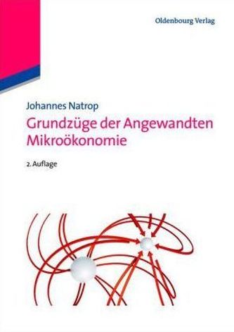 Grundzüge der Angewandten Mikroökonomie