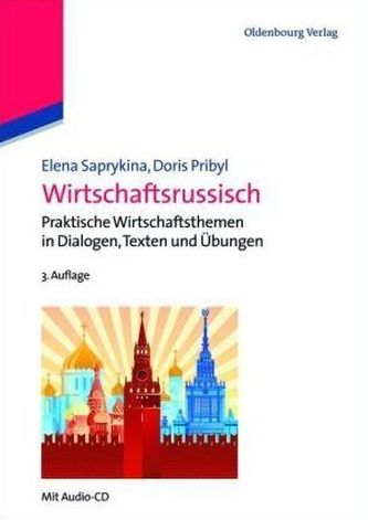 Wirtschaftsrussisch. Delovoe obscenie na russkom jazyke