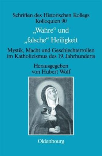 'Wahre' und 'falsche' Heiligkeit