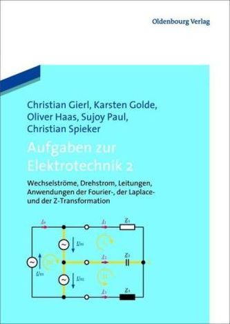 Aufgaben zur Elektrotechnik. Bd.2
