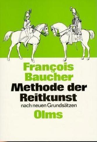 Methoden der Reitkunst nach neuen Grundsätzen