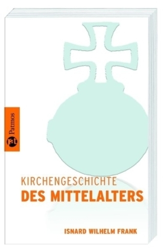 Kirchengeschichte des Mittelalters