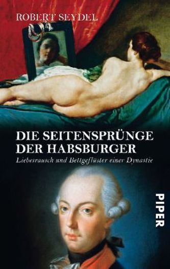 Die Seitensprünge der Habsburger