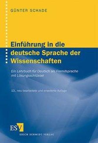 Einführung in die deutsche Sprache der Wissenschaften