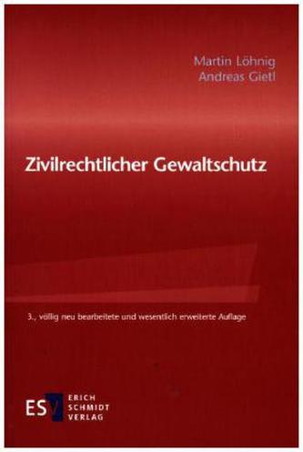 Zivilrechtlicher Gewaltschutz