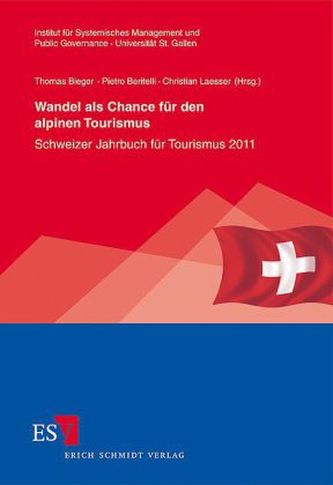 Wandel als Chance für den alpinen Tourismus
