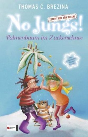 No Jungs! - Palmenbaum im Zuckerschnee