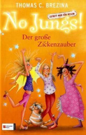No Jungs! - Der große Zickenzauber