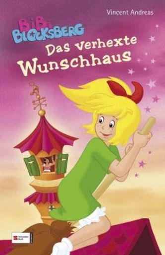Bibi Blocksberg - Das verhexte Wunschhaus Bibi Blocksberg - Das verhexte Wunschhaus