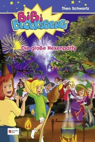 Bibi Blocksberg - Die große Hexenparty