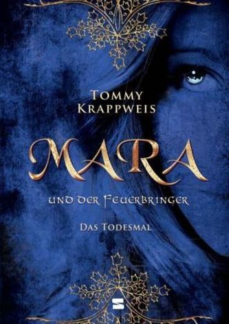 Mara und der Feuerbringer - Das Todesmal