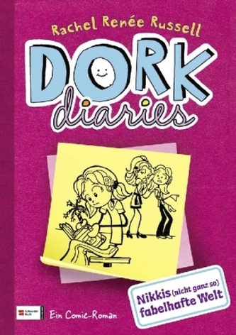 Dork diaries, Nikkis (nicht ganz so) fabelhafte Welt