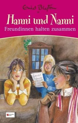 Hanni und Nanni - Freundinnen halten zusammen