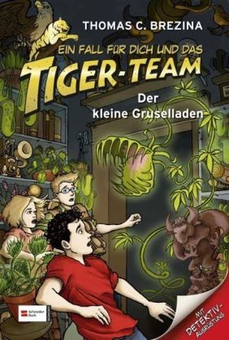 Ein Fall für dich und das Tiger-Team - Der kleine Gruselladen Ein Fall für dich und das Tiger-Team - Der kleine Gruselladen