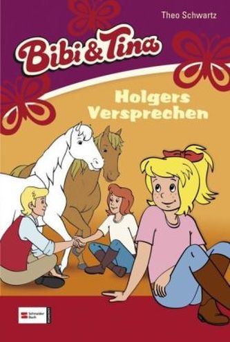 Bibi & Tina - Holgers Versprechen