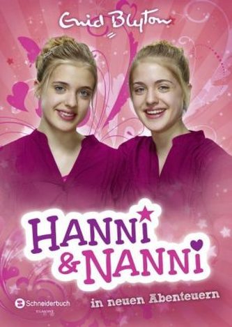 Hanni & Nanni in neuen Abenteuern