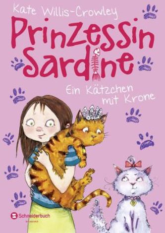 Prinzessin Sardine - Ein Kätzchen mit Krone