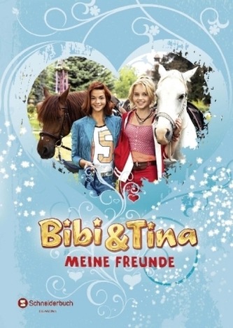 Bibi & Tina - Meine Freunde