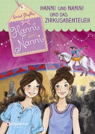 Hanni und Nanni und das Zirkusabenteuer