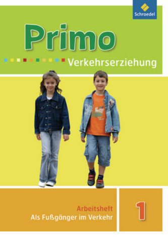 1. Schuljahr, Als Fußgänger im Verkehr