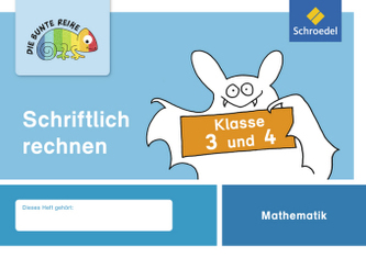 Schriftlich rechnen Klasse 3 und 4