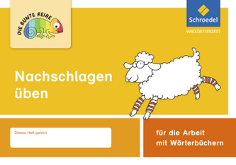 Nachschlagen üben - für die Arbeit mit Wörterbüchern