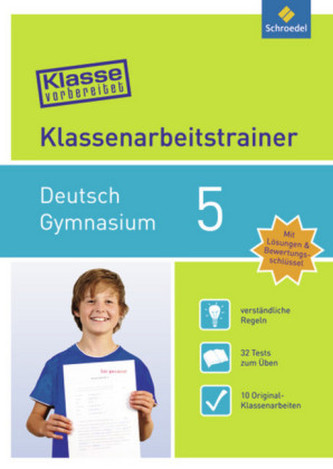 Klassenarbeitstrainer Deutsch 5