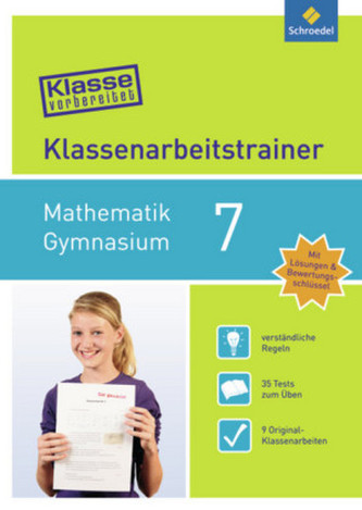 Klassenarbeitstrainer Mathematik 7