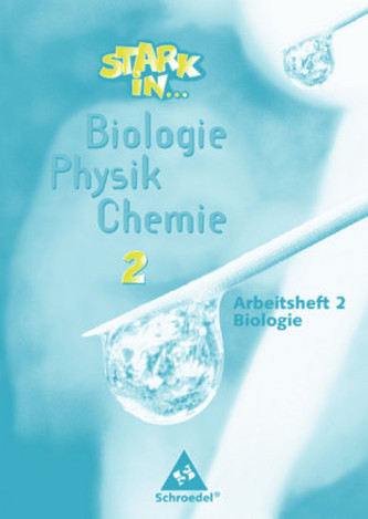 Arbeitsheft Biologie, Lernstufe 9. Tl.2