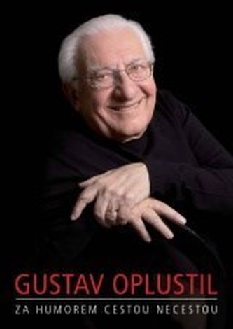 Za humorem cestou necestou (Gustav Oplustil, 2009)