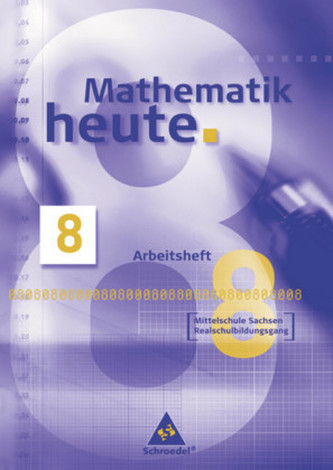8. Schuljahr, Arbeitsheft, Realschulbildungsgang