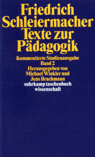 Texte zur Pädagogik. Tl.2