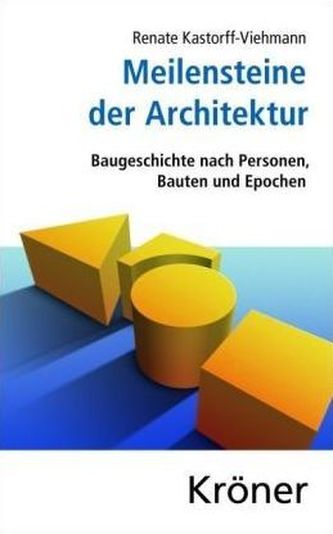 Meilensteine der Architektur