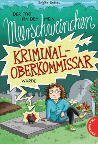 Kriminaloberkommissar Kasimir - Der Tag, an dem mein Meerschweinchen Kriminaloberkommissar wurde