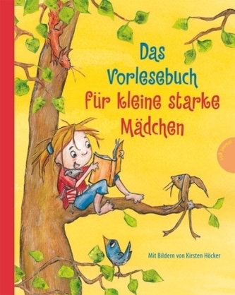 Das Vorlesebuch für kleine starke Mädchen