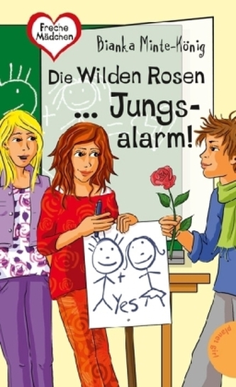 Die Wilden Rosen ... Jungsalarm!