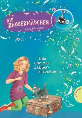 Die Zaubermädchen - Jule und das Zauberkätzchen