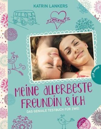 Meine allerbeste Freundin & ich