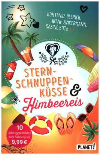 Sternschnuppenküsse und Himbeereis